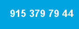 915 379 79 44
